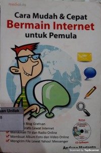 Cara mudah & cepat bermain internet untuk pemula