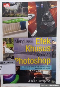 Menguasai efek khusus dengan photoshop