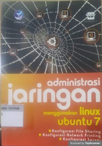 Administrasi jaringan menggunakan linux ubuntu 7