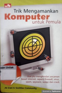 Trik mengamankan komputer untuk pemula