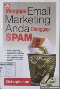 MENGAPA EMAIL MARKETING ANDA DIANGGAP SPAM