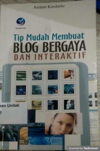 Tip mudah membuat blog bergaya dan interaktif