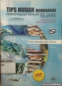 Tips mudah membangun perpustakaan dengan SLiMS