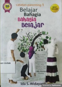 Belajar bahagia: bahagia belajar