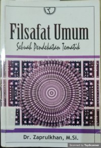 Filsafat Umum Sebuah Pendekatan Tematik