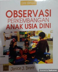 OBSERVASI PERKEMBANGAN ANAK USIA DINI