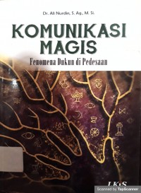 Komunikasi Magis : Fenomena Dukun di Pedesaan