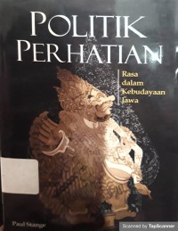 POLITIK Perhatian : Rasa dalam kebudayaan jawa