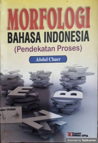 Morfologi Bahasa Indonesia (Pendekatan Proses)