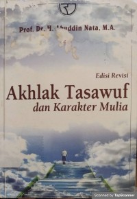 Akhlak tasawuf dan karakter mulia