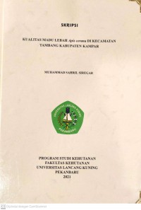 KUALITAS MADU LEBAH Apis cerana DI KECAMATAN TAMBANG KABUPATEN KAMPAR