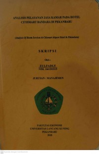 ANALISIS PELAYANAN JASA KAMAR PADA HOTEL CITISMART BANDARA DI PEKANBARU