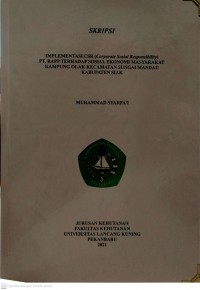 IMPLEMENTASI CSR (Corporate Sosial Responsibility) PT. RAPP TERHADAP SOSIAL EKONOMII MASYARAKAT KAMPUNG OLAK KECAMATAN SUNGAI MANDAU KABUPATEN SIAK