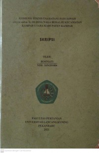 EFISIENSI TEKNIS USAHATANI PADI SAWAH (Oryza sativa L) DI DESA NAGA BERALIH KECAMATAN KAMPAR UTARA KABUPATEN KAMPAR