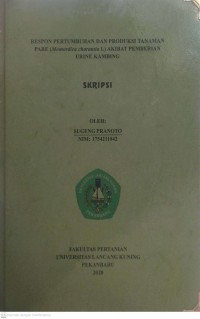 Respon Pertumbuhan dan Produksi Tanaman Pare ( Memordica Charantia L ) Akibat Pemberian Urine Kambing