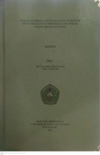 Efikasi Pemberian Pupuk Kascing Terhadap Pertumbuhan dan Produksi Jahe Merah (Zingiber officinale var.rubrum