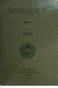 PENGARUH PEMBERIAN BOKHASI KOTORAN WALET TERHADAP PERTUMBUHAN BIBIT TANAMAN KAKAO (Theobroma cacao L)