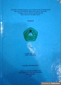 Analisa tingkat kepuasan masyarakat terhadap pelayanan publik menggunakan metode logika fuzzy di Kantor Polsek Kecamatan Tembilahan