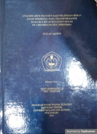 Analisis arus transien saat pelepasan beban (LOAD SHEEDING) pada transformator daya di 6 DN-SUBSTATION Minas Pt. Chevron Pacific Indonesia