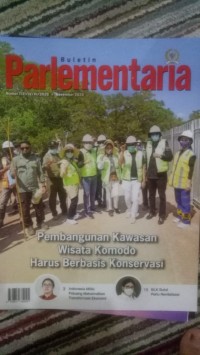 Buletin parlementaria: pembangunan kawasan wisata Komoda harus berbasis konservasi