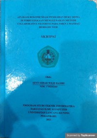 Aplikasi rekomendasi pemilihan buku siswa di perpustakaan menggunakan metode collaborative filterring pada SMKN 2 Mandau berbasis web