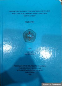 Predikasi anggaran pengalokasian dana bos pada SD N 25 Pekanbaru dengan metode monte carlo