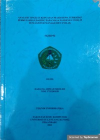 Analisis kepuasan mahasiswa terhadap perkuliahan daring pada masa pandemi covid-19 di Magister Managemen Unilak