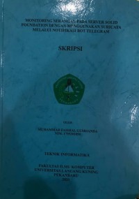 Monitoring serangan pada server solid foundation dengan menggunakan suricata melalui notifikasi bot telegram