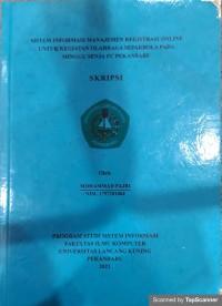 Sistem informasi managemen registrasi online untuk kegiatan olahraga sepak bola pada minggu senja fc pekanbaru