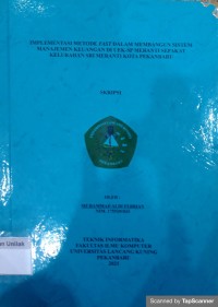 Implementasi metode fast dalam membangun sistem manajemen keuangan di UEk-SP Meranti Sepakat Kelurahan Sri Meranti Kota Pekanbaru