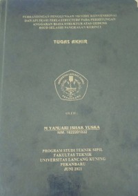 Perbandingan Penggunaan Metode Konvesional dan Aplikasi Tekla Structure pada Perhitungan Anggaran Biaya Stuktur Atas Gedung RSUD Selasih Pangkalan Kerinci