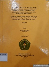 Pengaruh Total Liabilitas dan Total penjualan terhadap Laba Bersih pada Terdaftar di Bursa Efek ndonesia Perode Tahun 2015 - 2019