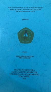 Simulasi Prediksi Jumlah Peserta Didik Baru Di SMPN 1 Minas Menggunakan Metode Monte Carlo