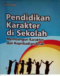 Pendidikan karakter di sekolah