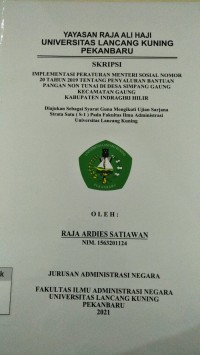 Implementasi peraturan mentri sosial nomor 20 tahun 2019 tentang penyaluran bantuan pangan non tunai di Desa Simpang Gaung Kecamatan Gaung Kabupaten Indragiri hilir