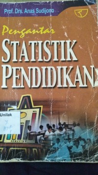 Pengantar Statistik Pendidikan