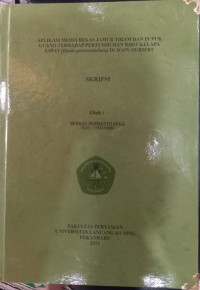 Aplikasi Media Bekas Jamur Tiram dan Pupuk Guano Terhadap Pertumbuhan Bibit Kelapa Sawit (Elaeis guineensisJacq) DI MAIN-NURSERY