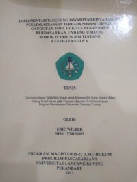 IMPELEMENTASI TANGGUNG JAWAB PEMERINTAHAN DALAM PENATALAKSNAAN TERHADAP ORANG DENGAN GANGGUAN JIWA DI KOTA PEKANBARU BERDASARKAN UNDANG-UNDANG NOMOR 18 TAHUN 2014 TENTANG KESEAHATAN.