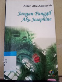 Jangan panggil aku josephine