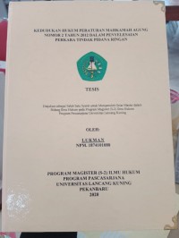 Kedudukan hukum peraturan mahkamah agung nomor 2 tahun 2012 dalam penyelesaian perkara tindak pidana