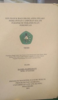 IZIN MASUK BAGI ORANG ASING PELAKU PERKAWINAN CAMPURAN DALAM PERSPEKTIF PERLINDUNGAN PEREMPUAN