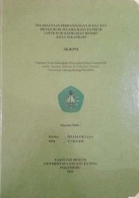 PELAKSANAAN PERPANJANGAN SURAT IZIN MENGEMUDI SELAMA MASA PANDEMI COVID 19 DI KEPOLISIAN RESORT KOTA PEKANBARU