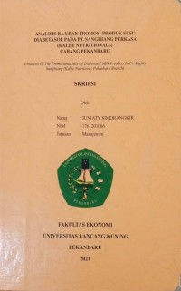 Analisis bauran promosi produk susu diabetasol pada py.sanghiang perkasa (kalbe nutrionals) cabang pekanbaru