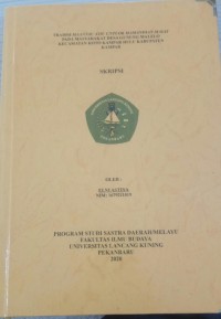 Tradisi maantau ayiu untuok mamandian mayat pada masyarakat desa gunung malelo kecamatan koto kampar hulu kabupaten kampar