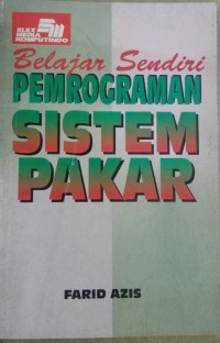 Belajar sendiri pemograman sistem pakar