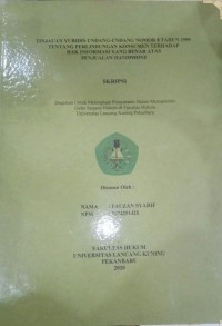 Tinjauan yuridis undang-undang nomor 8 tahun 1999 tentang perlindungan konsumen terhadap hak informasi yang benar atas penjualan handphone