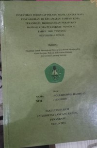 Penertiban terhadap pelaku asusila untuk mata pencaharian di kecamatan Tampan kota Pekanbaru berdasarkan peraturan daerah kota pekanbaru nomor 12 tahun 2008 tentang ketertiban sosial