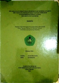 Pelaksanaan peraturan pemerintah nomor 24 tahun 1997 tentang pendaftaran tanah terhadap tanah bersetifikat ganda di kabupaten kampar