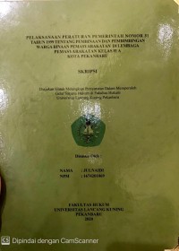 Pelaksanaan Peraturan Pemerintah Nomor 31 Tahun 1999 Tentang Pembinaan Dan Pembimbingan Warga Binaan Pemasyarakatan Di Lembaga