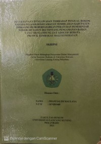 Pelaksanaan Pengawasan Terhadap Penjual Rokok Kepada Pelajar Di Kecamatan Tembilahan Kabupaten Indragiri Hilir Berdasarkan Peraturan Pemerintah Nomor 109 Tahun 2012 Tentang Pengamanan Bahan Yang Mengandung Zat Adiktif Berupa Yang Mengandung Zat Adiktif Berupa Produk Tembakau Bagi Kesehatan